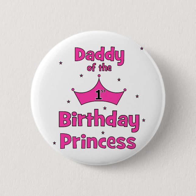 Badge Rond 5 Cm Papa de la ?ère princesse d'anniversaire ! (Devant)