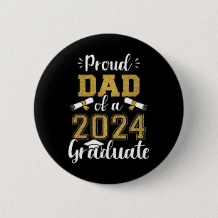 Badge Rond 5 Cm Papa D'Un Cl De 2024 Diplômé Senior 2024 Diplôme