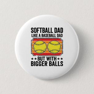 Badge Rond 5 Cm Papa Softball Boules Plus Grosses Chemise Vintage