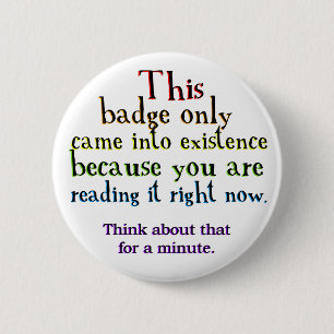 Badge Rond 5 Cm Paradoxe de boucle de causalité