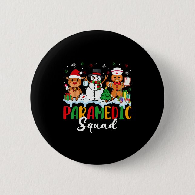 Badge Rond 5 Cm Paramedic Squad Reindeer Snowman Gingerbread Chris (Devant)