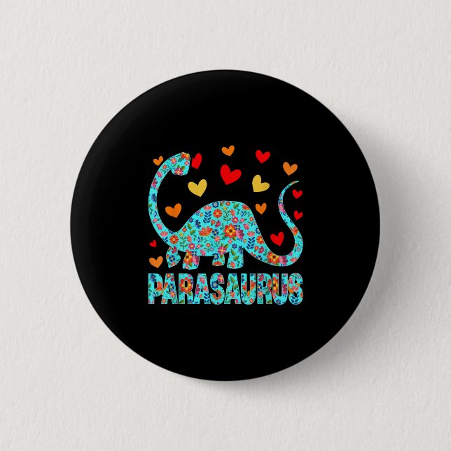 Badge Rond 5 Cm Parasaurus Paraprofessional Paraeducator Dinosaur  (Devant)