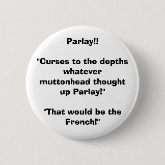 Badge Rond 5 Cm Pariez ! !