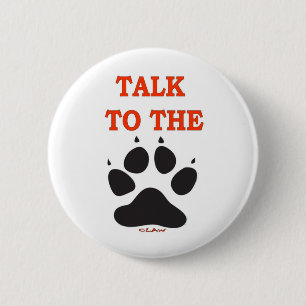 BADGE ROND 5 CM PARLER À LA CLAW