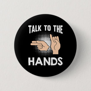 Badge Rond 5 Cm Parler avec les mains Langue des signes américaine