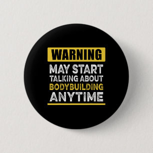 Badge Rond 5 Cm Parler De Bodybuilding En Tout Temps Drôle Bodybui