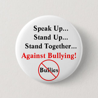 Badge Rond 5 Cm Parlez contre le bouton de intimidation