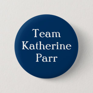 Badge Rond 5 Cm Parr de Katherine d'équipe