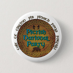Badge Rond 5 Cm Partie nationale Pictish