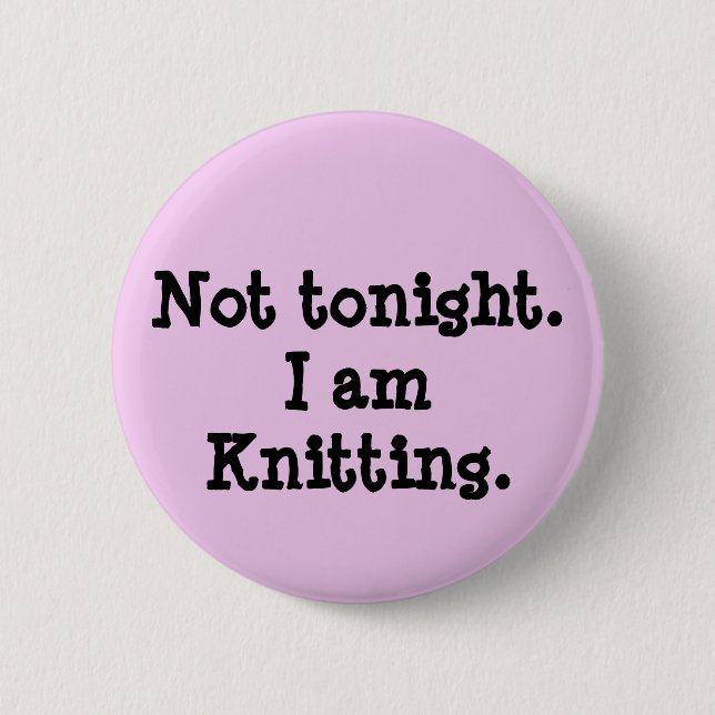 Badge Rond 5 Cm Pas ce soir. Je tricote (Devant)