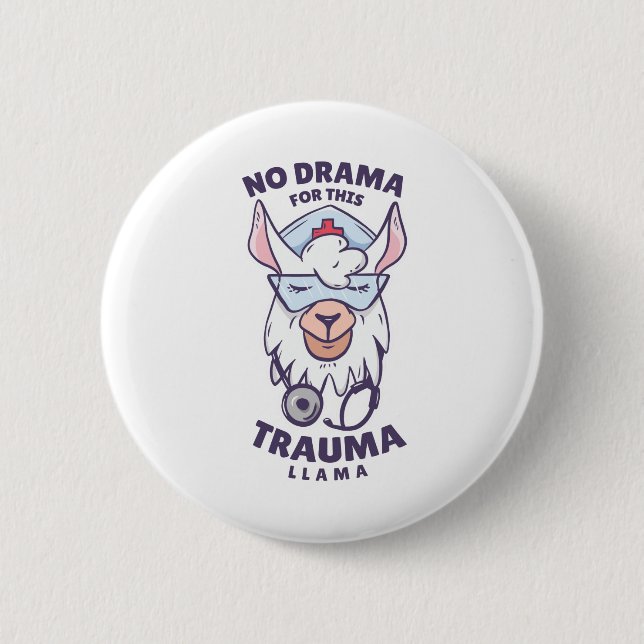 BADGE ROND 5 CM PAS DE DRAME POUR CE TRAUMA (Devant)