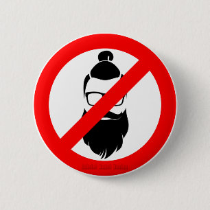 Badge Rond 5 Cm Pas de Hipsters ou de Buns