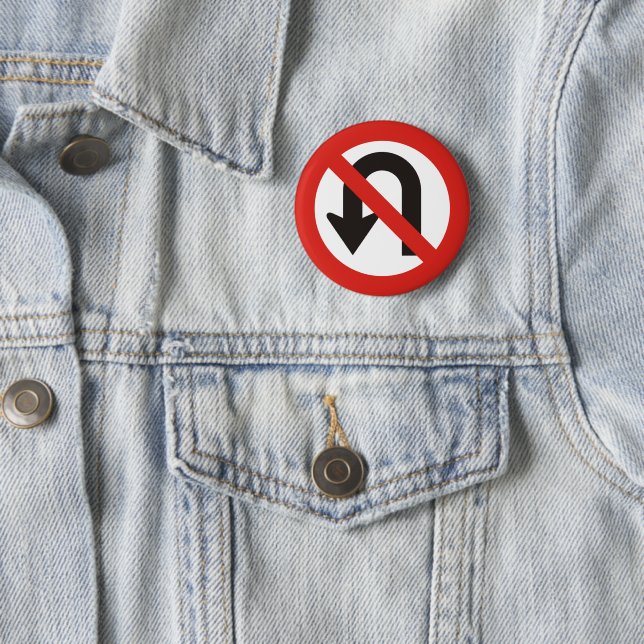 Badge Rond 5 Cm Pas de signe à demi-tour (En situation)