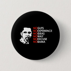 BADGE ROND 5 CM PAS D'EXPÉRIENCE, PAS D'OBAMA