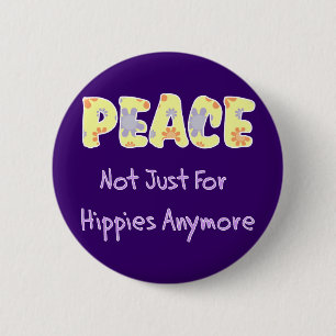 Badge Rond 5 Cm Pas simplement pour des hippies