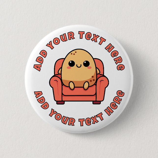 Badge Rond 5 Cm Patate de canapé personnalisée heureuse (Devant)
