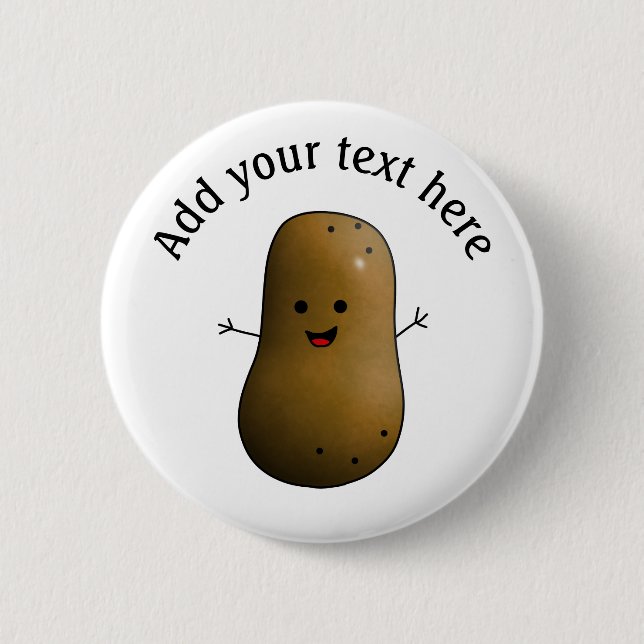 Badge Rond 5 Cm Patate Personnalisée Drôle et Heureuse (Devant)