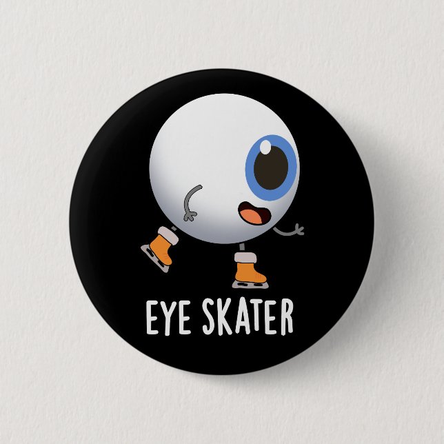 Badge Rond 5 Cm Patinage oculaire amusant Patinage sur glace Pun d (Devant)