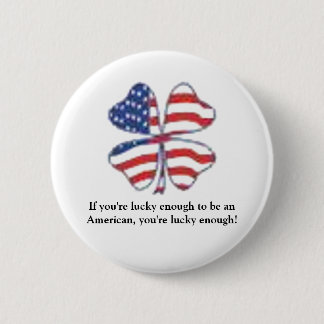 Badge Rond 5 Cm Patriote chanceux