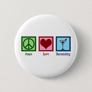Badge Rond 5 Cm Peace Love Bartending