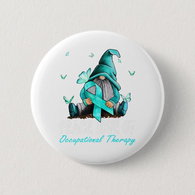 Badge Rond 5 Cm Peace Love Cure Turquoise AOTA Professionnel (Devant)