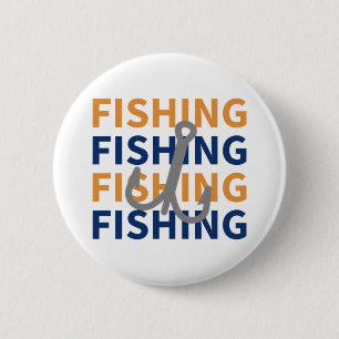 Badge Rond 5 Cm Pêche, Pêche, Pêche, Pêche - Cadeau de pêche