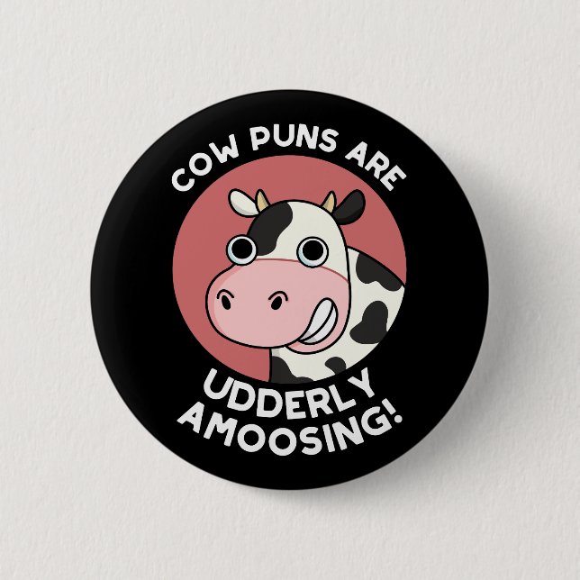 Badge Rond 5 Cm Peluches de vache Udated Amoose Animal Pun Dark BG (Devant)