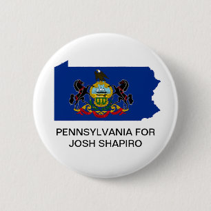 Badge Rond 5 Cm PENNSYLVANIA pour JOSH SHAPIRO GOVERNOR Button