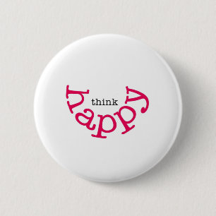 Badge Rond 5 Cm Pensez heureux (le sourire rouge)