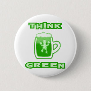 Badge Rond 5 Cm Pensez le bouton vert de tasse de bière
