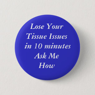 Badge Rond 5 Cm Perdez vos questions de tissu dans 10 le