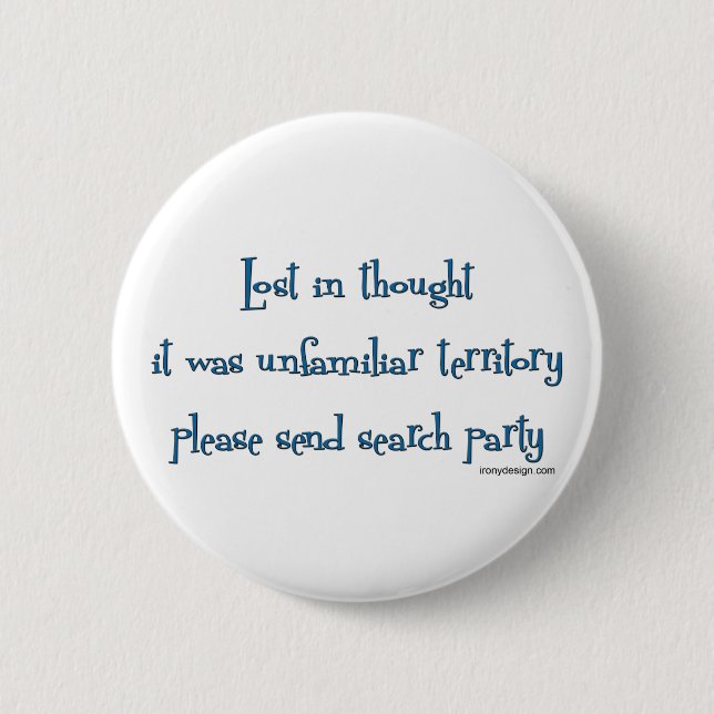 Badge Rond 5 Cm Perdu dans la pensée (Devant)