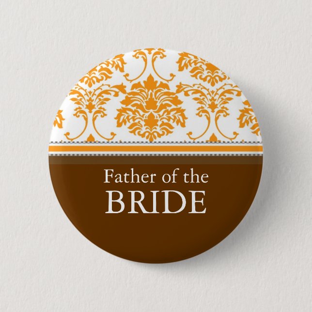 Badge Rond 5 Cm Père de la Mariée Orange damassé Bouton (Devant)