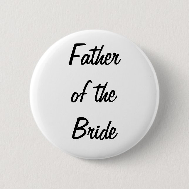 Badge Rond 5 Cm Père de l'insigne de jeune mariée (Devant)