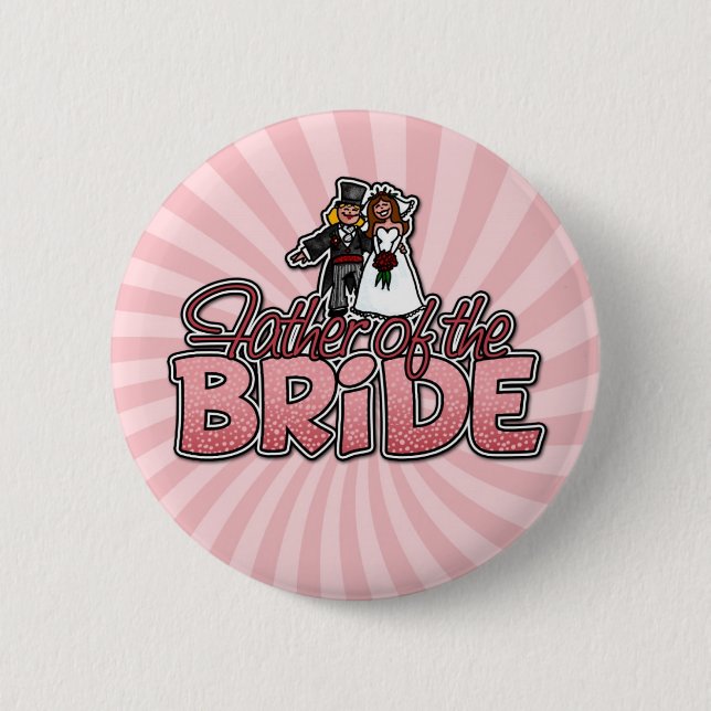 Badge Rond 5 Cm père du bouton de jeune mariée (Devant)