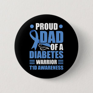 Badge Rond 5 Cm Père Fière D'Un Guerrier Du Diabète T1D Type De Se