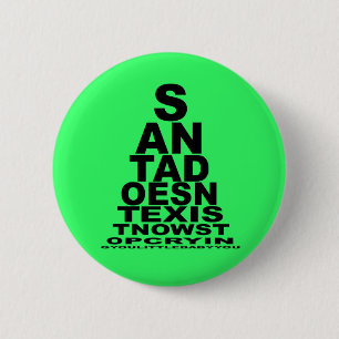 Badge Rond 5 Cm Père Noël n'existe pas