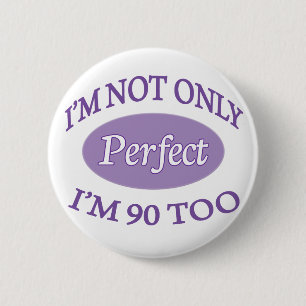 Badge Rond 5 Cm Perfectionnez 90 ans