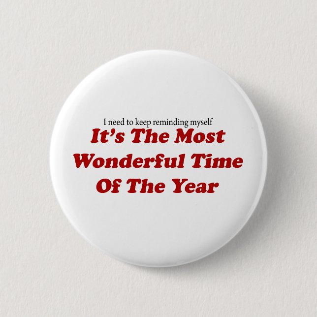 Badge Rond 5 Cm Période merveilleuse de Noël drôle d'année (Devant)