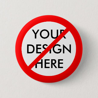 BADGE ROND 5 CM PERSONNALISABLE "NON "