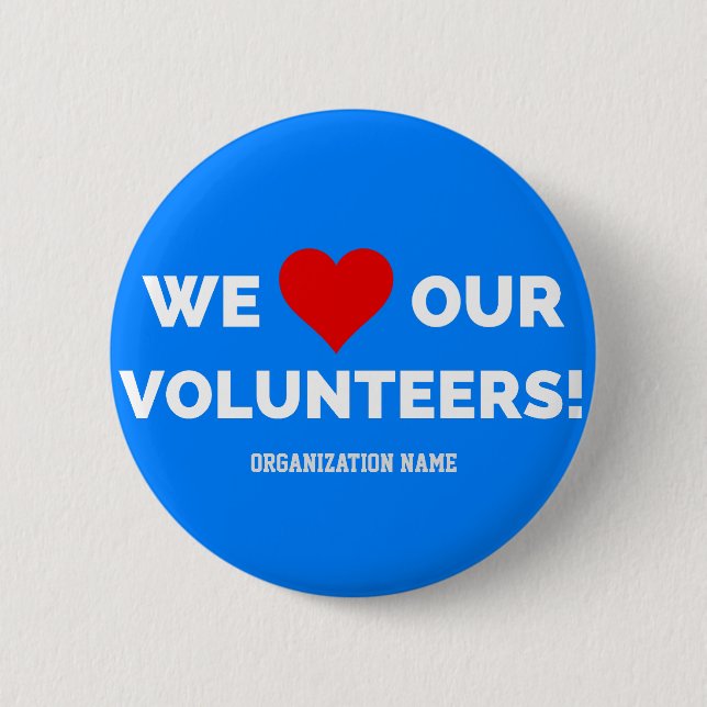 Badge Rond 5 Cm Personnalisable Nous aimons nos bénévoles (Devant)