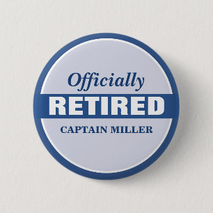 Badge Rond 5 Cm Personnalisé Officiellement Retraité