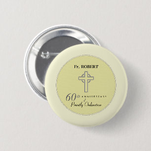 Badge Rond 5 Cm Personnaliser, 60e anniversaire du prêtre Embossé