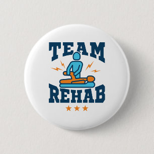 Badge Rond 5 Cm Personnel de l'équipe de réadaptation des théra
