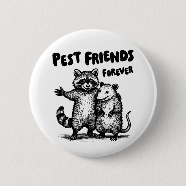 Badge Rond 5 Cm Pest Friends Forever Black Print (Devant)
