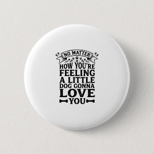Badge Rond 5 Cm Petit Chien Amour Vous Conception de Typographie V