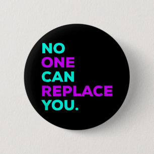Badge Rond 5 Cm Peut vous remplacer _ Sensibilisation au suicide