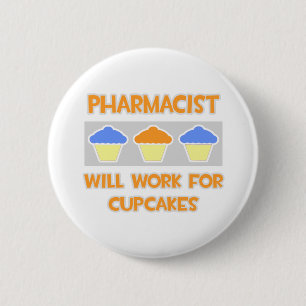 Badge Rond 5 Cm Pharmacien ... Travaillera Pour Les Cupcakes