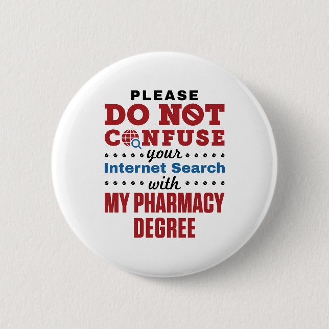 Badge Rond 5 Cm Pharmacienne Drôle Citation Digne de pharmacie (Devant)