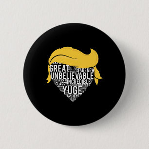 Badge Rond 5 Cm Phrases et citations de Donald Trump pour la Saint
